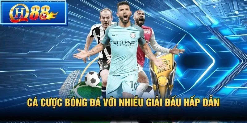 Cá Cược Bóng Đá với nhiều giải đấu hấp dẫn