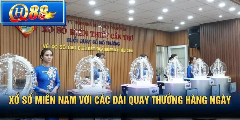 Xổ Số Miền Nam với các đài quay thưởng hàng ngày